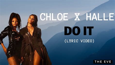 chloe x halle do it lyrics|do it remix.